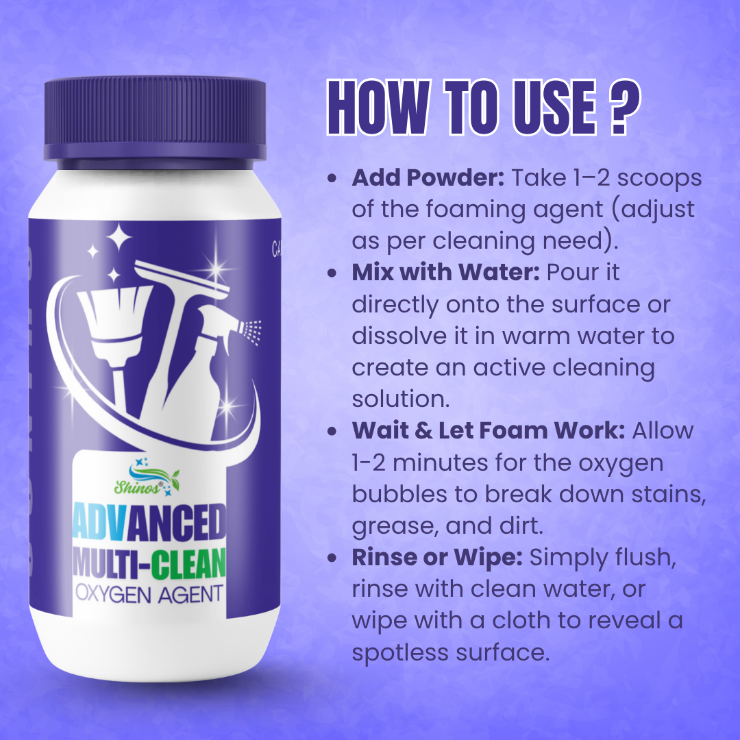 Advanced Multi-Clean Oxygen Agent | One Powerful Solution for All Your Cleaning Needs.